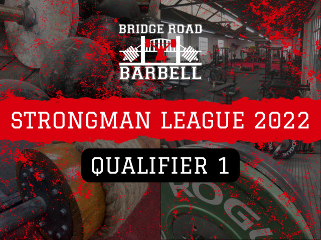 Bridge Road Barbell - Strongman League - Qualifier 1 Logo